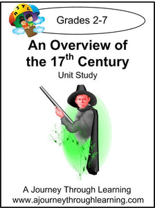 An Overview of the 17th Century Unit Study - A Journey Through Learning Lapbooks 