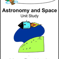 Astronomy and Space Unit Study - A Journey Through Learning Lapbooks 