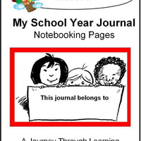 My School Year Journal Notebooking Pages - A Journey Through Learning Lapbooks 