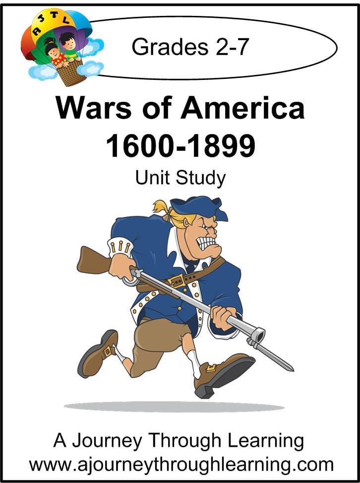 Wars of America 1600-1899 Unit Study - A Journey Through Learning Lapbooks 