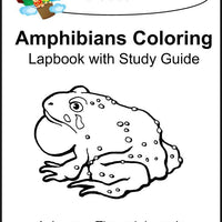 Amphibians Coloring Pages Lapbook with Study Guide - A Journey Through Learning Lapbooks 
