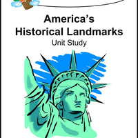 America's Historical Landmarks Unit Study - A Journey Through Learning Lapbooks 