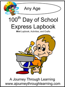 100th Day of School Express Lapbook - A Journey Through Learning Lapbooks 