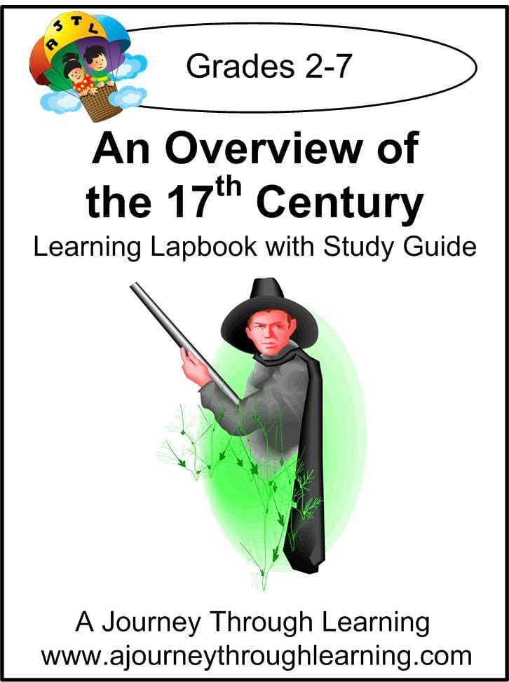 An Overview of the 17th Century Lapbook with Study Guide - A Journey Through Learning Lapbooks 