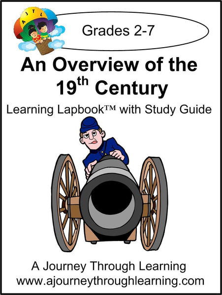 An Overview of the 19th Century Lapbook with Study Guide - A Journey Through Learning Lapbooks 