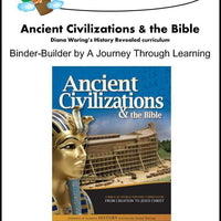 Diana Waring History Revealed-Ancient Civilizations & the Bible Binder-Builder - A Journey Through Learning Lapbooks 