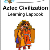 Aztec Civilization Lapbook with Study Guide - A Journey Through Learning Lapbooks 