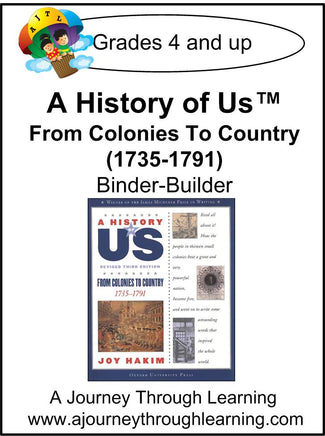 A History of Us Book 3- From Colonies to Country Lapbook Binder-Builder - A Journey Through Learning Lapbooks 