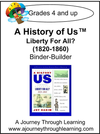 A History of Us Book 5- Liberty for All? Lapbook Binder-Builder - A Journey Through Learning Lapbooks 