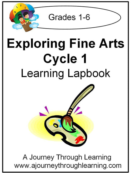 Exploring Fine Arts Classical Conversations Foundations Cycle 1 - A Journey Through Learning Lapbooks 