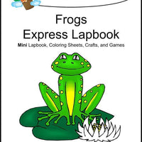 Frogs Express Lapbook - A Journey Through Learning Lapbooks 