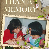 More Than a Memory-The Candace Kate Story - A Journey Through Learning Lapbooks 