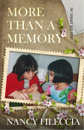 More Than a Memory-The Candace Kate Story - A Journey Through Learning Lapbooks 