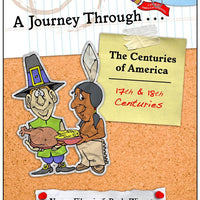 A Journey Through...the Centuries of America (17th and 18th Centuries) Unit Study with optional Lapbook - A Journey Through Learning Lapbooks 