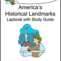 America's Historical Landmarks Lapbook with Study Guide - A Journey Through Learning Lapbooks 