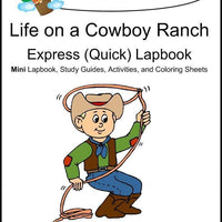 Life on a Cowboy Ranch Express Lapbook - A Journey Through Learning Lapbooks 