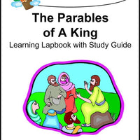 Jesus-Parables of a King Lapbook with Study Guide - A Journey Through Learning Lapbooks 