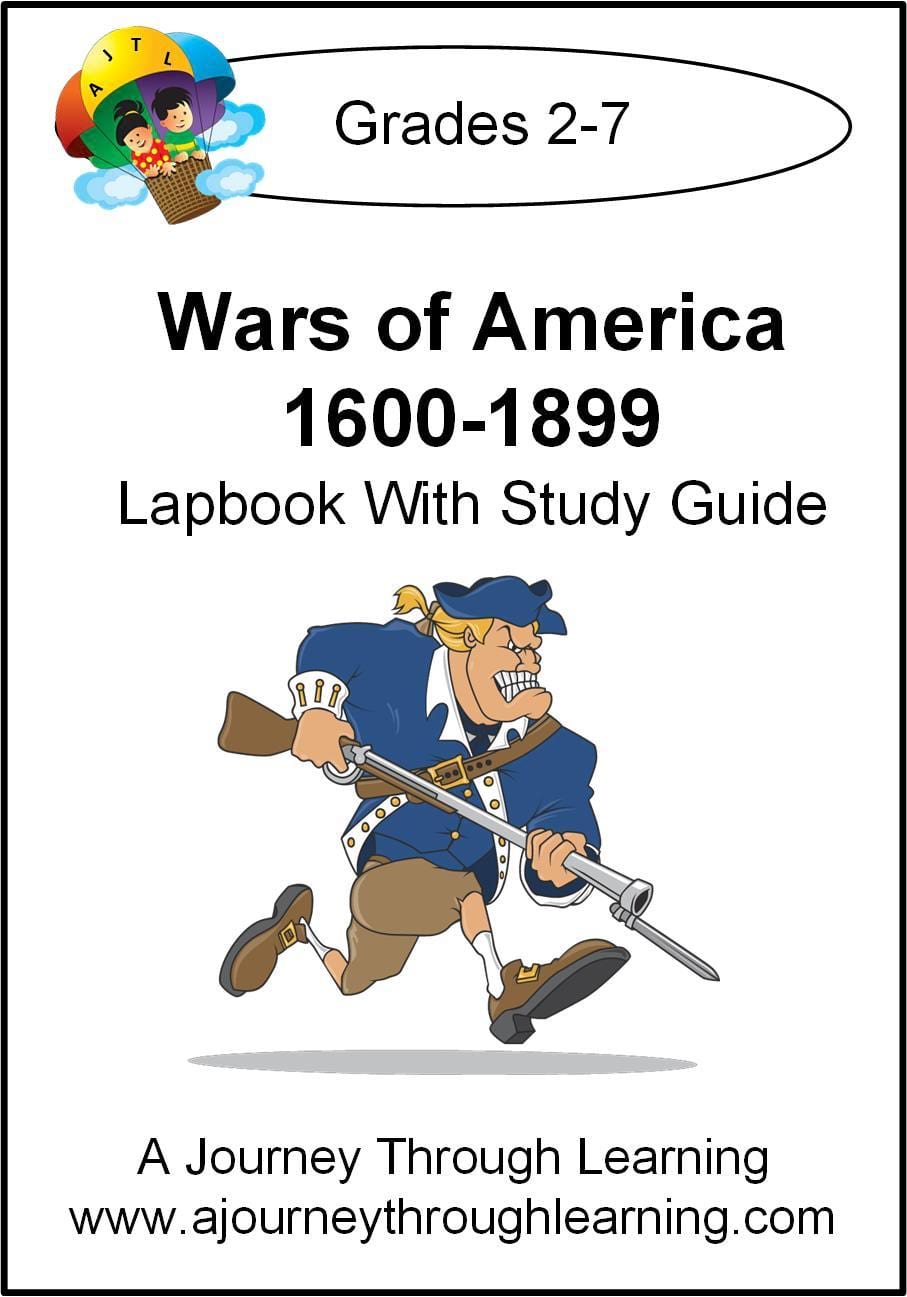Wars of America 1600-1899 Lapbook with Study Guide - A Journey Through Learning Lapbooks 