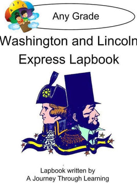 Washington and Lincoln Express Lapbook - A Journey Through Learning Lapbooks 