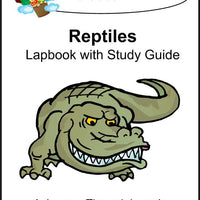 Reptiles Lapbook with Study Guide - A Journey Through Learning Lapbooks 